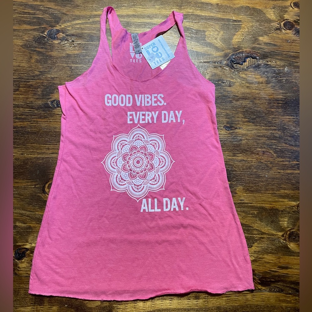 “Super Love Tees” Pink Women’s Tank Good Vibes Every Day All Day Size XS